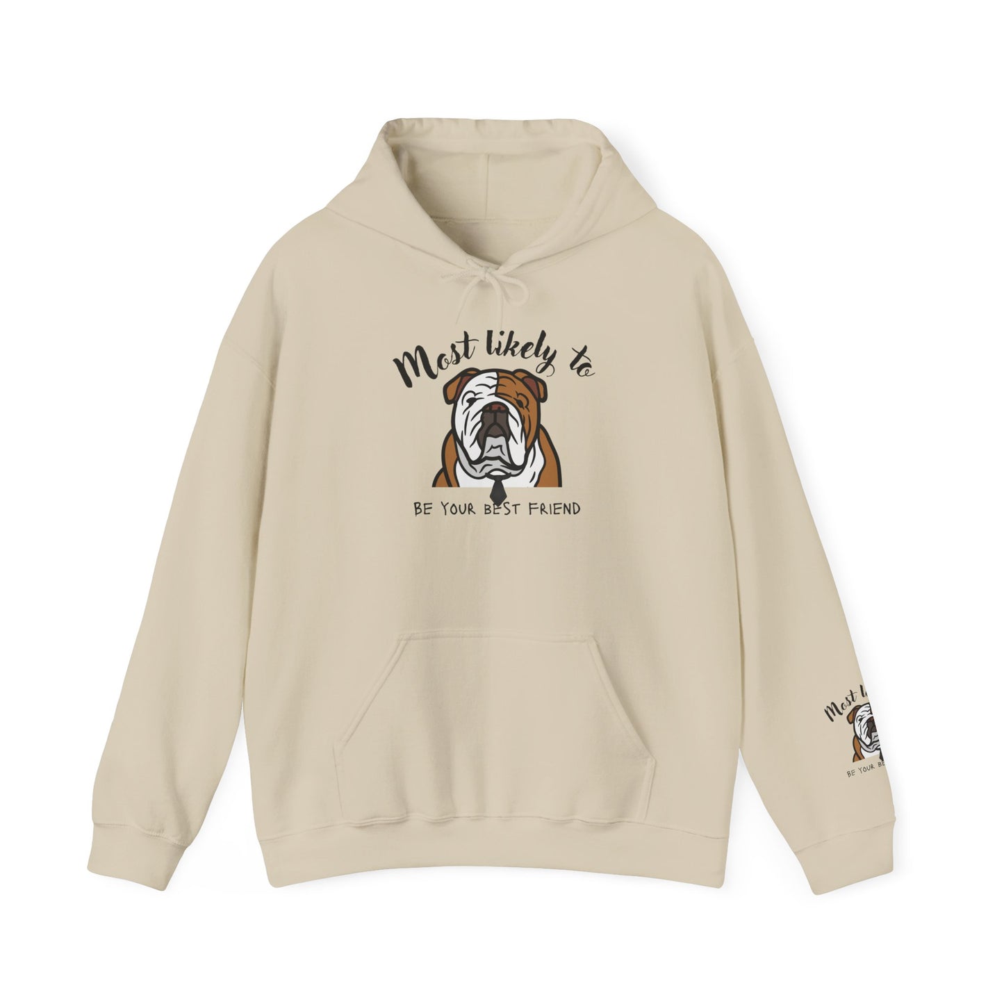 English Bulldog 'Most Likely To Be Your Best Friend' Hoodie