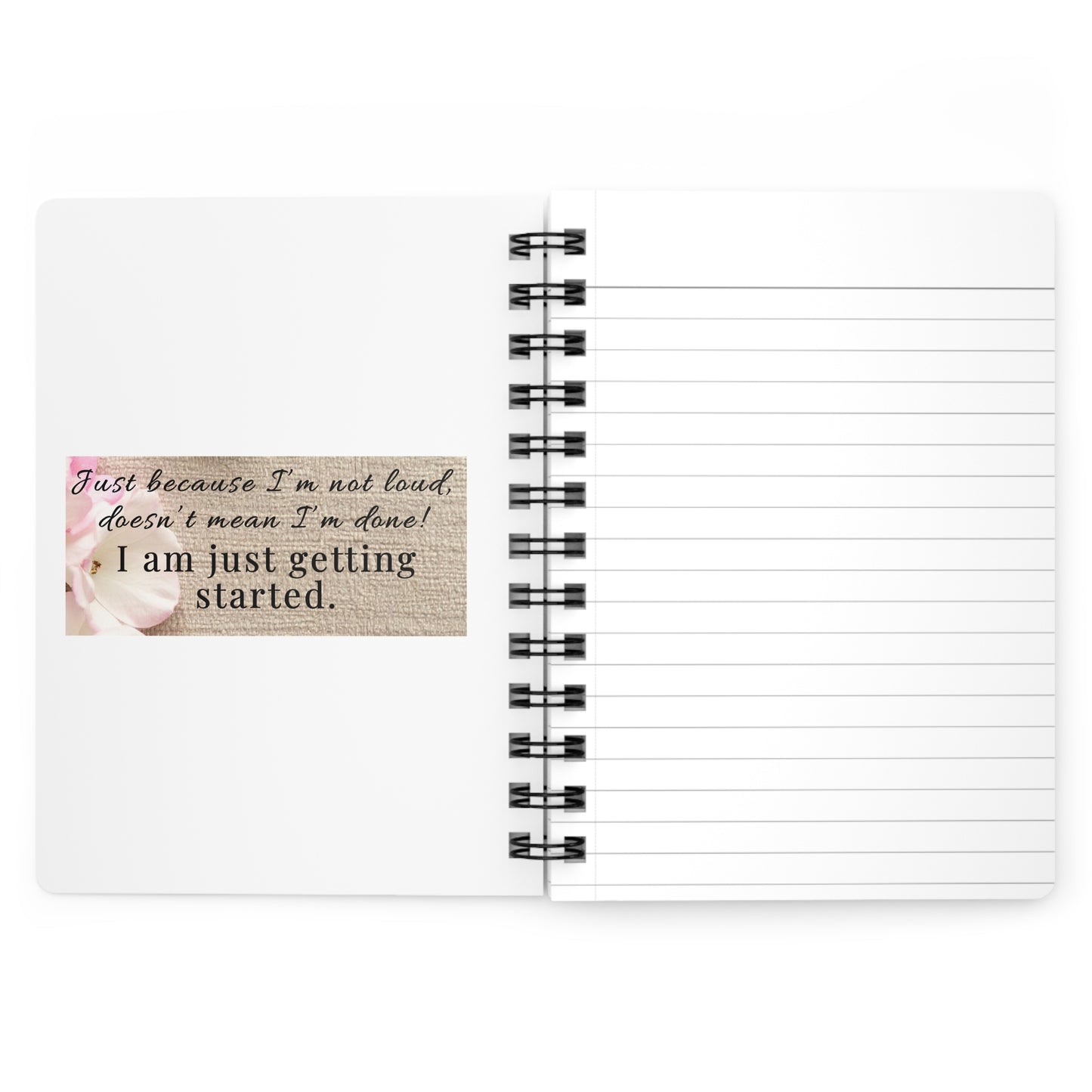 Personalize, Inspirational Spiral Bound Journal – 'I Am Just Getting Started'