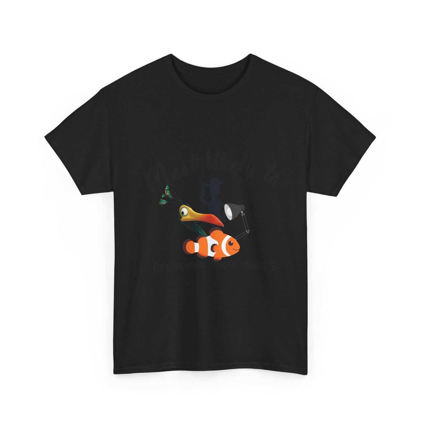 Unisex Heavy Cotton Tee - Most Likely to Cry During Pixar Movies, Perfect Gift for Movie Lovers, Fun Graphic Tee for Friends, [...]