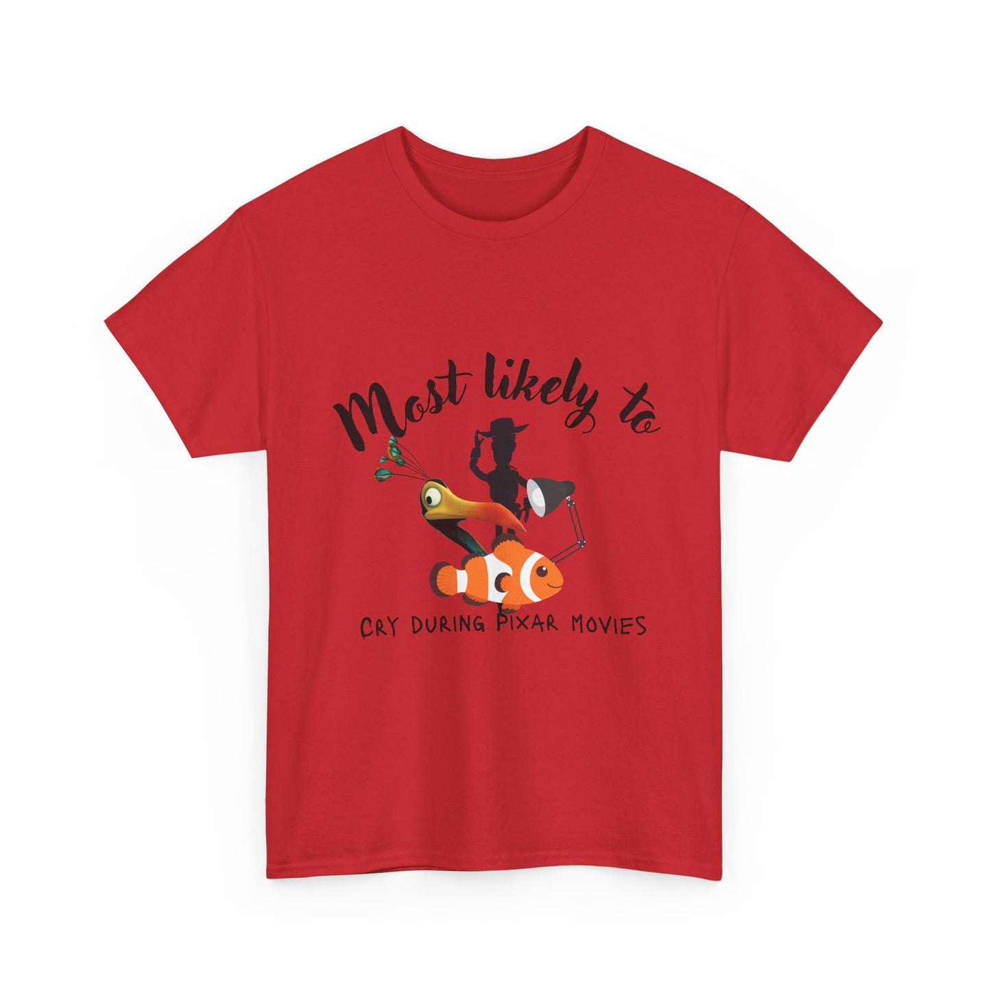 Unisex Heavy Cotton Tee - Most Likely to Cry During Pixar Movies, Perfect Gift for Movie Lovers, Fun Graphic Tee for Friends, [...]