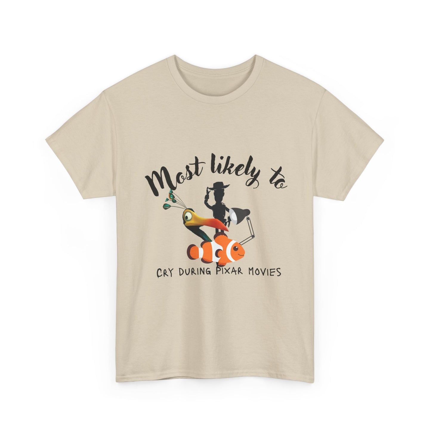 Unisex Heavy Cotton Tee - Most Likely to Cry During Pixar Movies, Perfect Gift for Movie Lovers, Fun Graphic Tee for Friends, [...]
