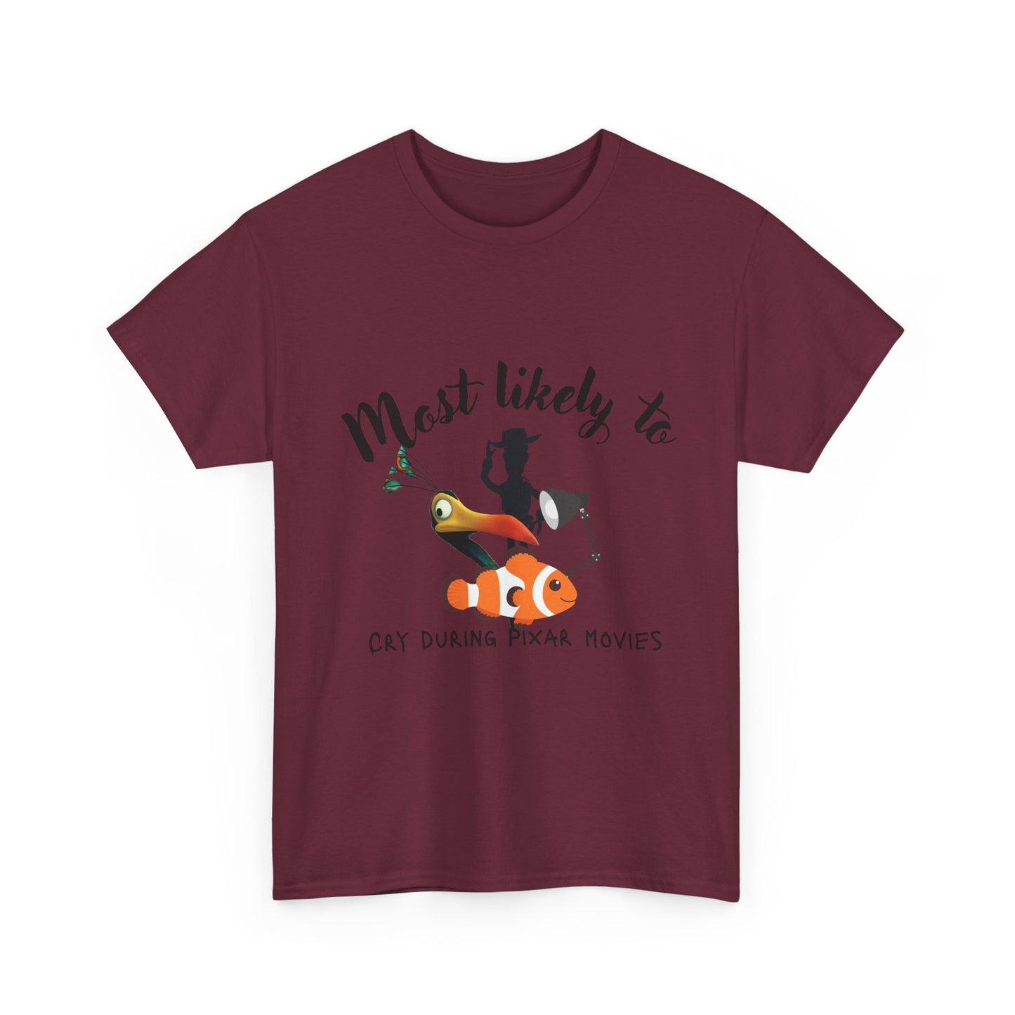 Unisex Heavy Cotton Tee - Most Likely to Cry During Pixar Movies, Perfect Gift for Movie Lovers, Fun Graphic Tee for Friends, [...]