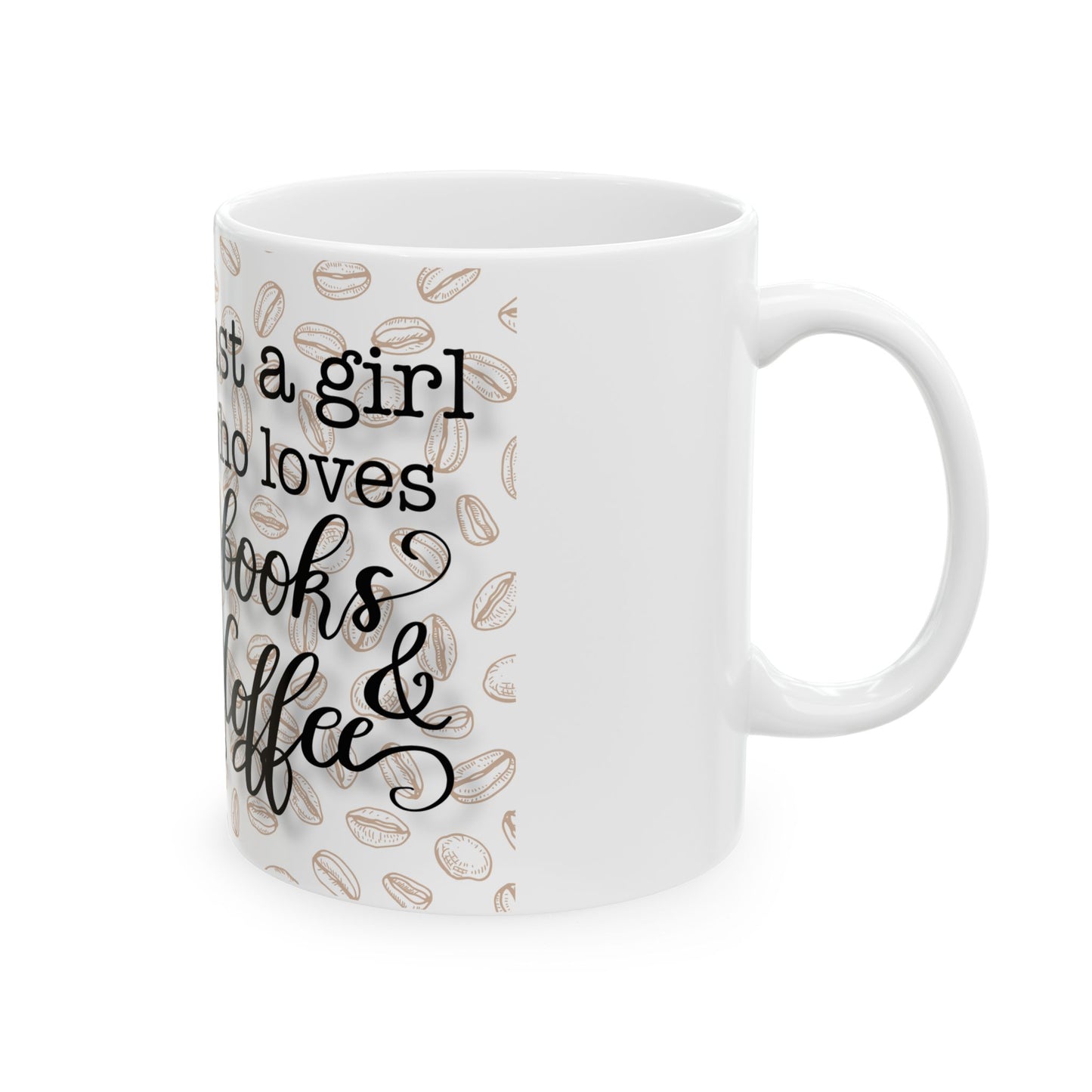 Book Lover Coffee Mug — "Just a girl who loves books & coffee" Ceramic Mug (11oz, 15oz)