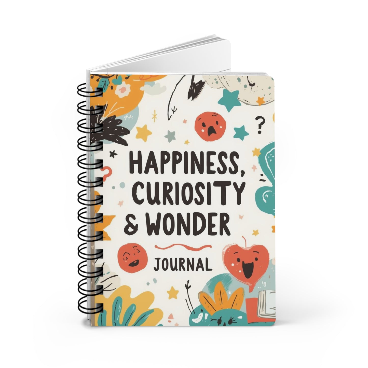 Happiness Curiosity Wonder Journal - Spiral Bound Notebook for Inspiration and Creativity